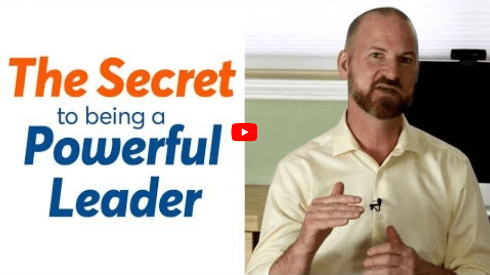 The Secret to being a Powerful Leader